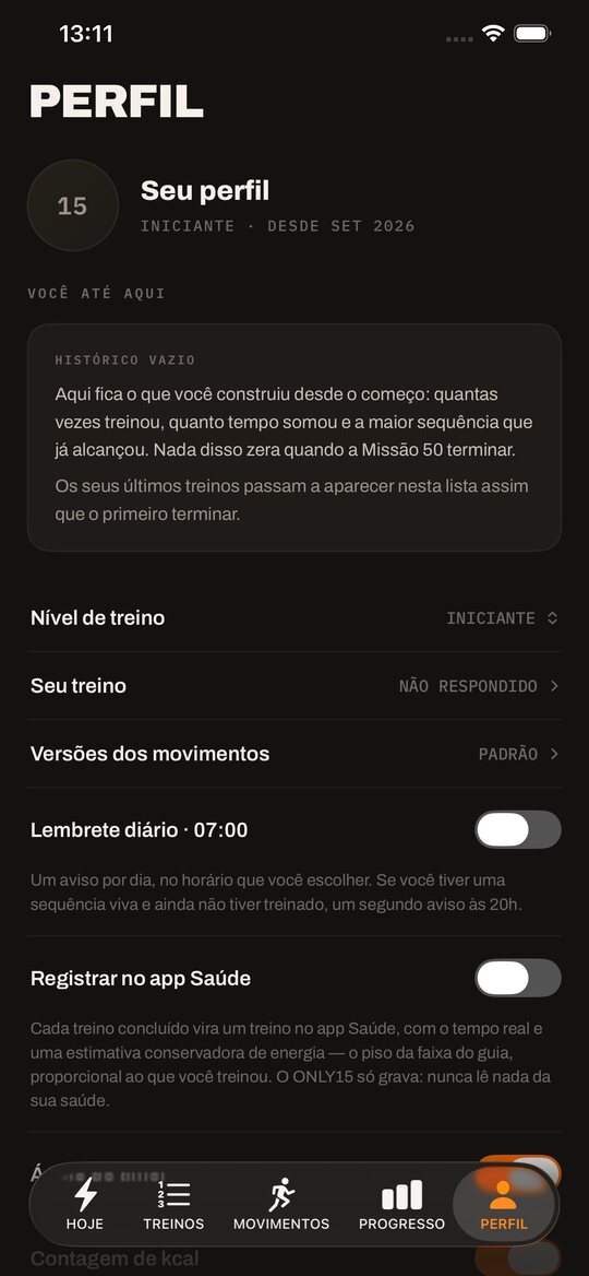 Tela Perfil: o resumo de quem treina, o histórico, o nível de treino, as versões dos movimentos, o lembrete diário e a opção de registrar os treinos no app Saúde.