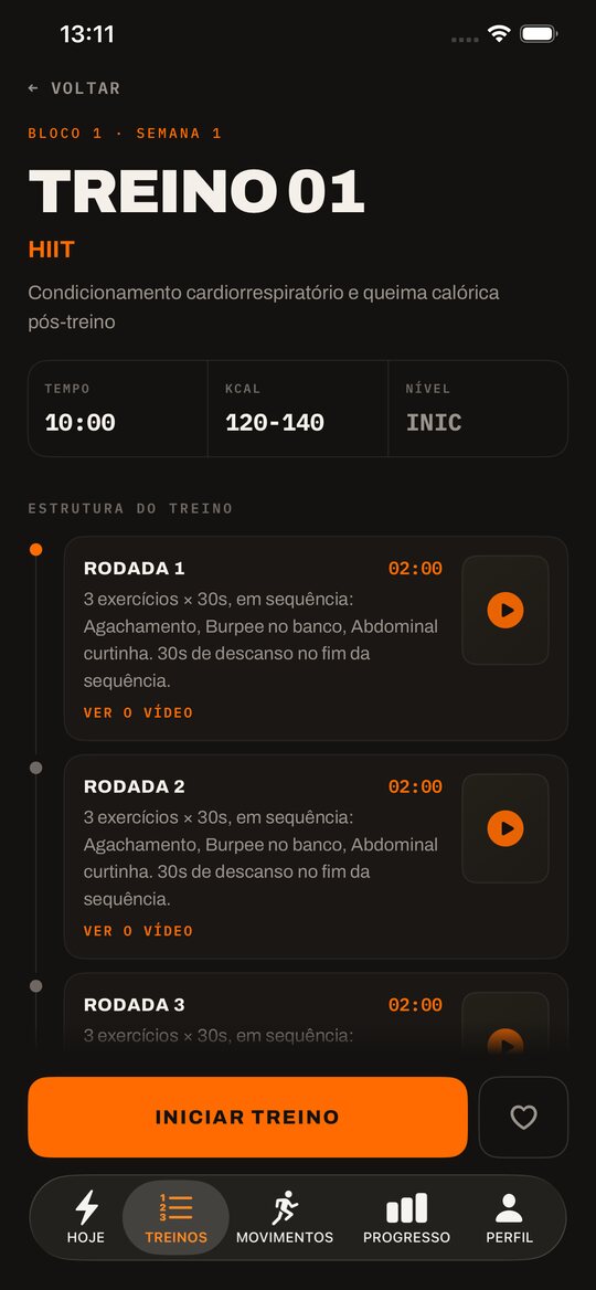 Tela do Treino 01: o método HIIT, o objetivo, tempo, calorias e nível, e a estrutura do treino rodada por rodada, cada uma com os exercícios, a duração e o vídeo de referência.